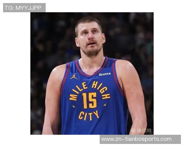 约基奇上半场仅出手一次掘金主帅称对手防守策略让他无需单打独斗 约基奇上半场仅出手一次掘金主帅称对手防守策略让他无需单打独斗